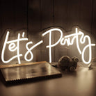Let's Party Neon Sign Neon Signages Chronos Lights