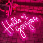 Hello Gorgeous Neon Sign Neon Signage  Chronos lights