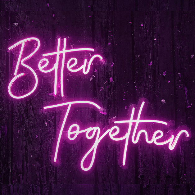 Better Together Neon Sign Light - Pink