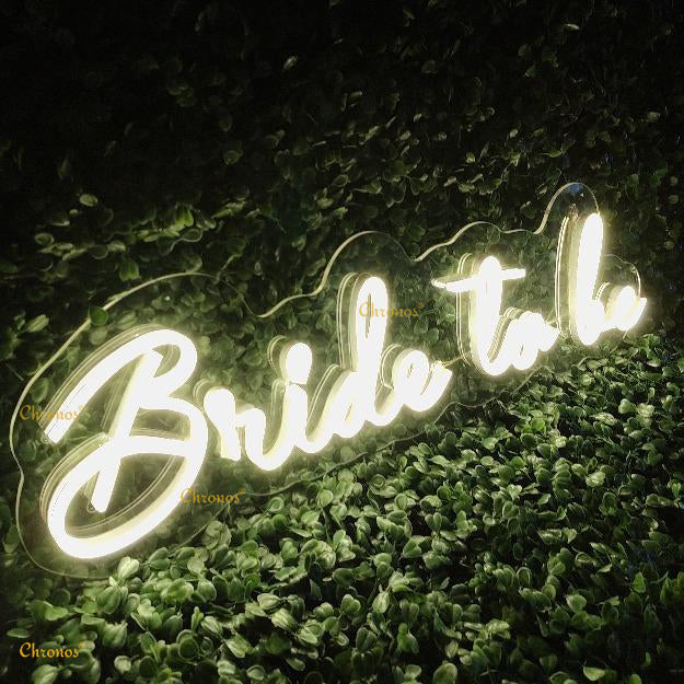 BRIDE TO BE WW NEON SIGN LIGHT CHRONOS