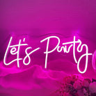 Let's Party Neon Sign Neon Signages Chronos Lights