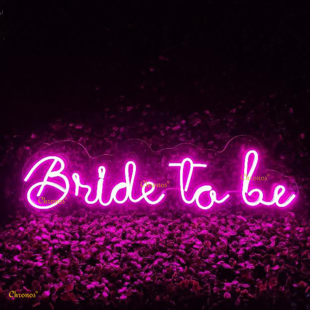 BRIDE TO BE PINK NEON SIGN LIGHT CHRONOS