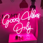 Good Vibes Only | Neon Sign Light | Pink